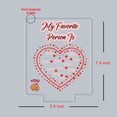 My Favorite Person is You LED Night Light Automatic Color Changing Light Gift for Your Favorite Person Gift for Valentines Day